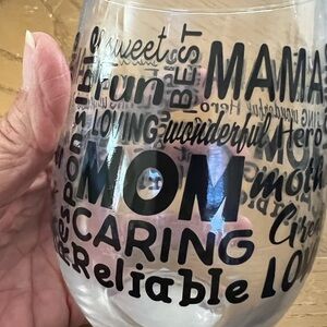 ****Donated***Mom graphic stemless wine glass 16 ozs